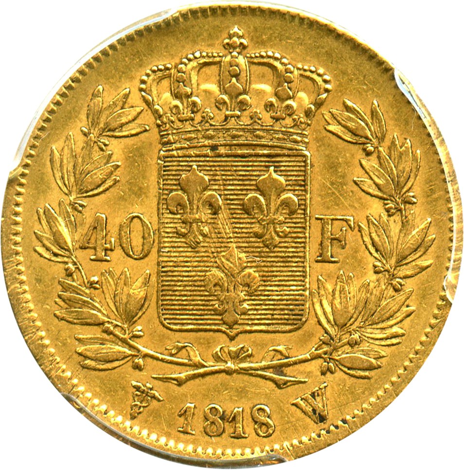 image for: France: 1818-W Gold 40 Franc PCGS XF45 (KM-713.6) .3734oz Gold