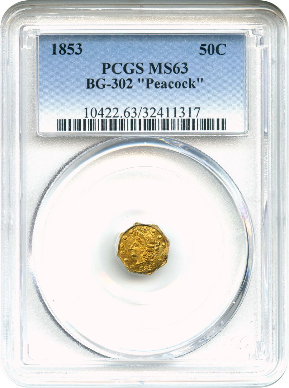 image for: 1853 Cal. Gold 50c PCGS MS63 (BG-302, "Peacock")