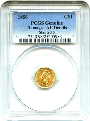 image for: 1856 G$1 PCGS Genuine AU Details (Type 3, Slanted 5, Damage)