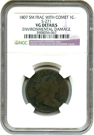 image for: 1807 1c NGC VG Details (S-271, Env. Damage, Small Fraction w/Comet)
