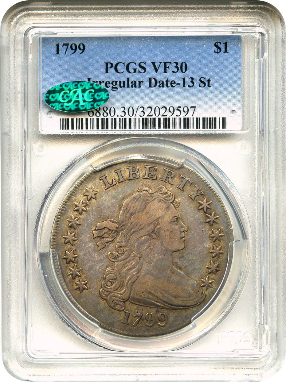 image for: 1799 $1 PCGS/CAC VF30 (Irregular Date, 13 Stars)