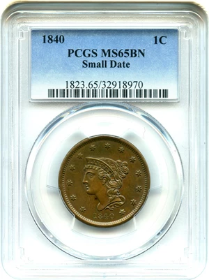 image for: 1840 1c PCGS MS65 BN (Small Date) - DLRC Discount!