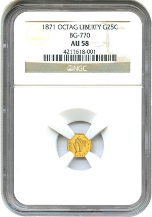 image for: 1871 Cal. Gold 25c NGC AU58 (BG-770)