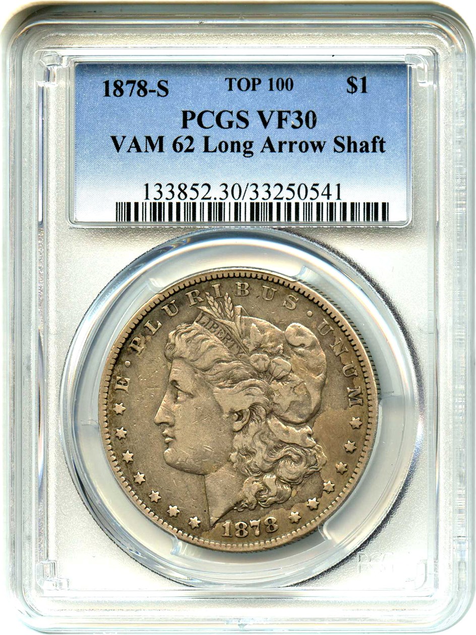 image for: 1878-S $1 PCGS VF30 (VAM-62, Long Arrow Shaft)