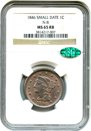 image for: 1846 1c NGC/CAC MS65 RB (N-8, Small Date)