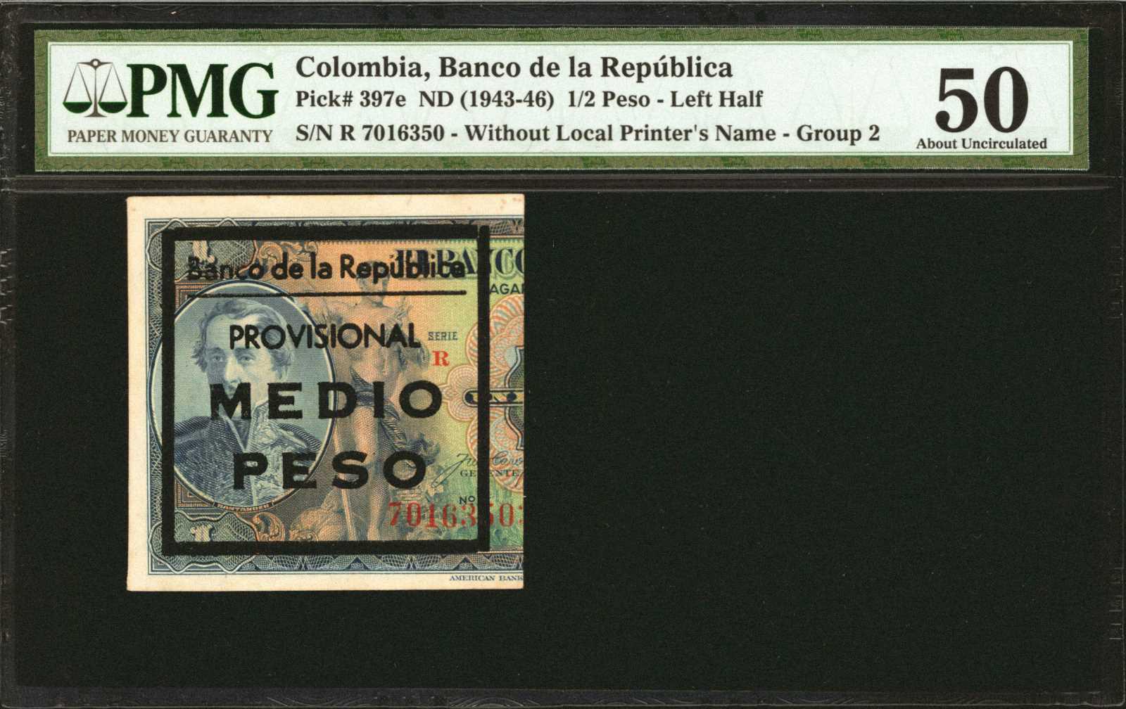  20 DE JULIO DE 1943 Ovpt on left front, without printer imprint Intro: 00 07 1946 