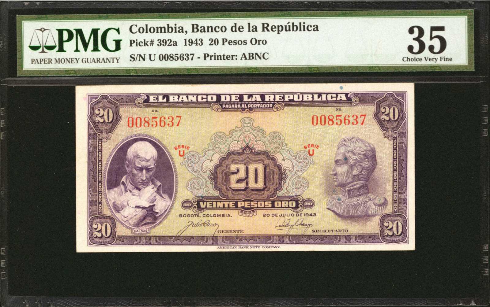 20 DE JULIO DE 1943 Sig 4: Caro/Arango Series U in red 7-digit s/n 