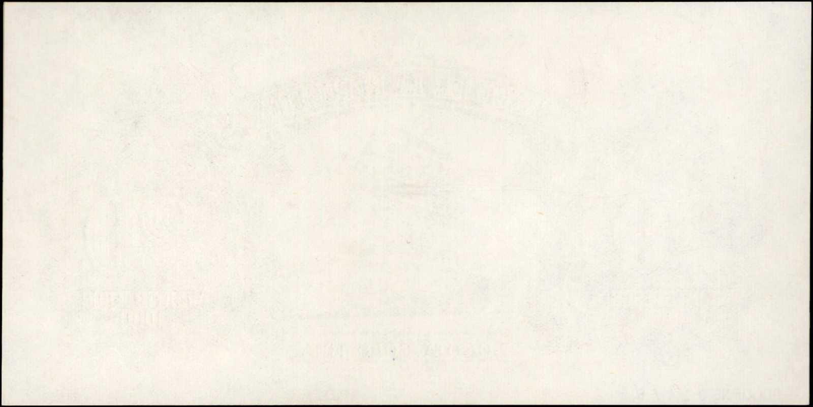  Separate uniface front/back; horizontal black PROOF No # ovpt lower left; no s/n 