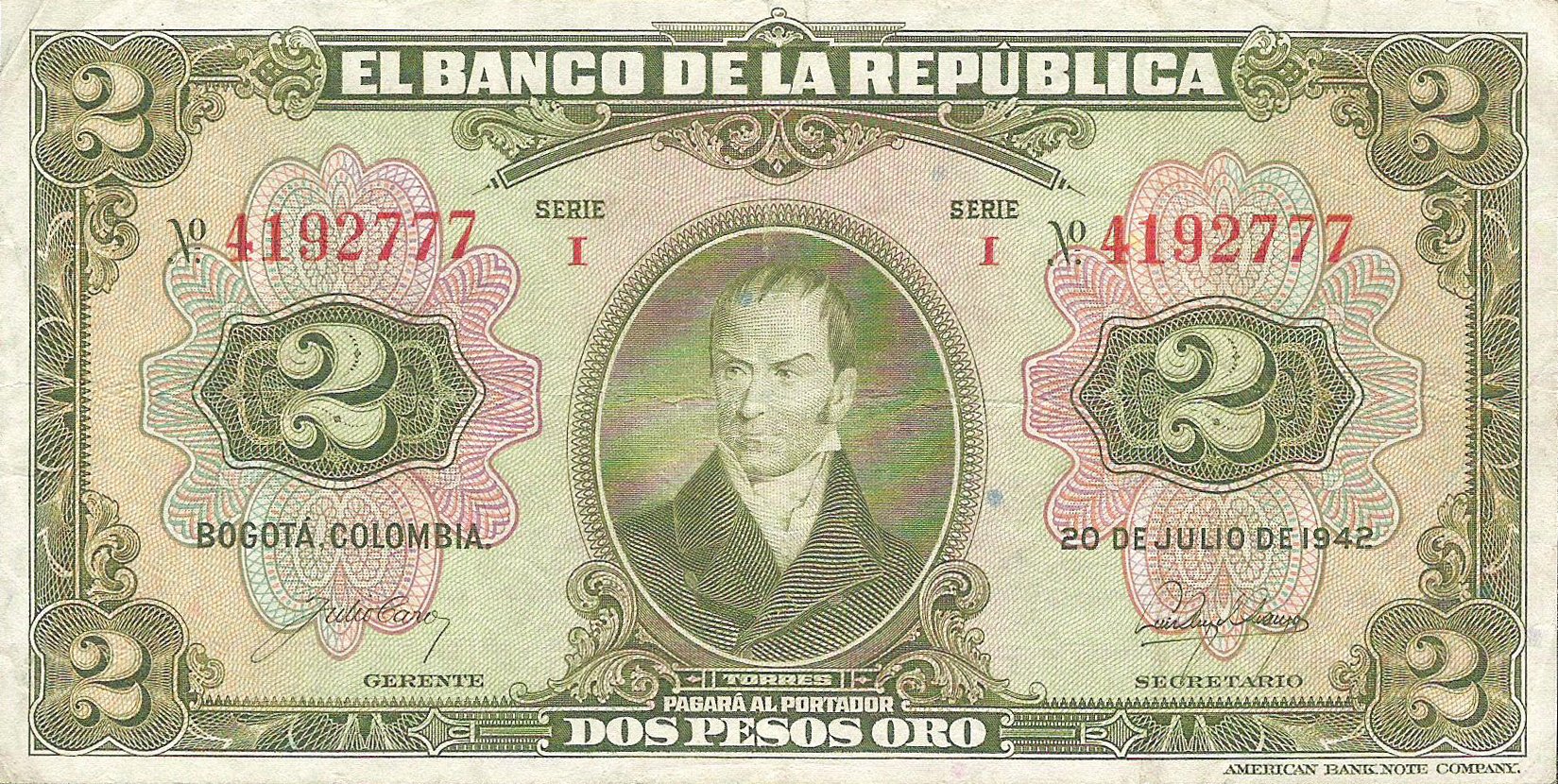  20 DE JULIO DE 1942 Sig 4: Caro/Arango Series I in red 7-digit s/n 