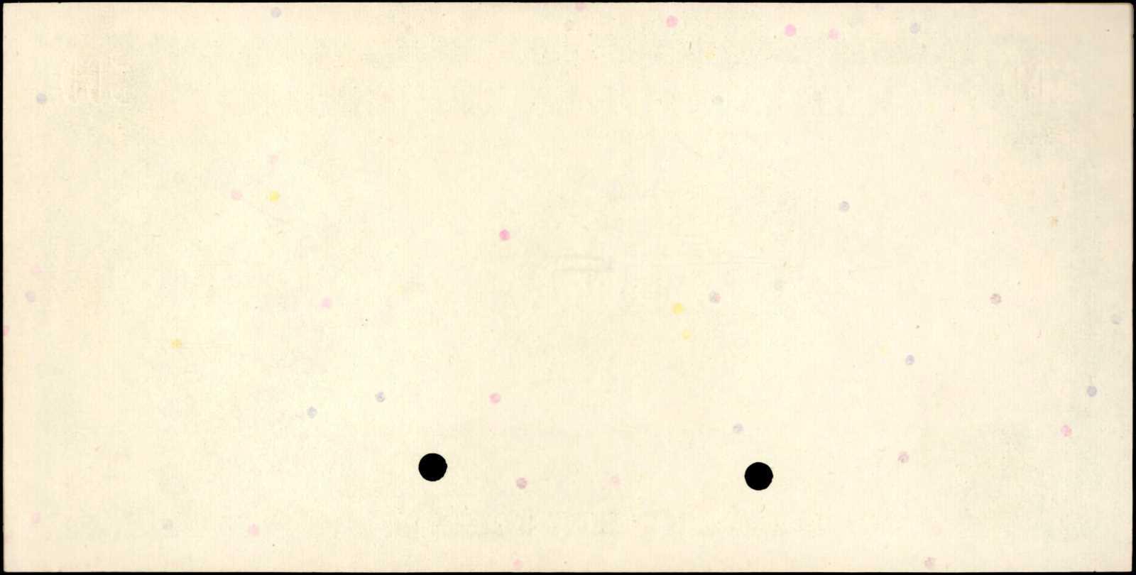  Separate uniface front/back; no ovpt; no perf; no date; no sig ; no s/n 