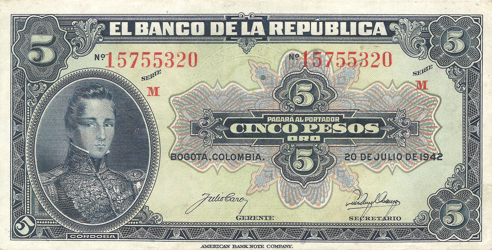  20 DE JULIO DE 1942 Sig 4: Caro/Arango 8-digit s/n 