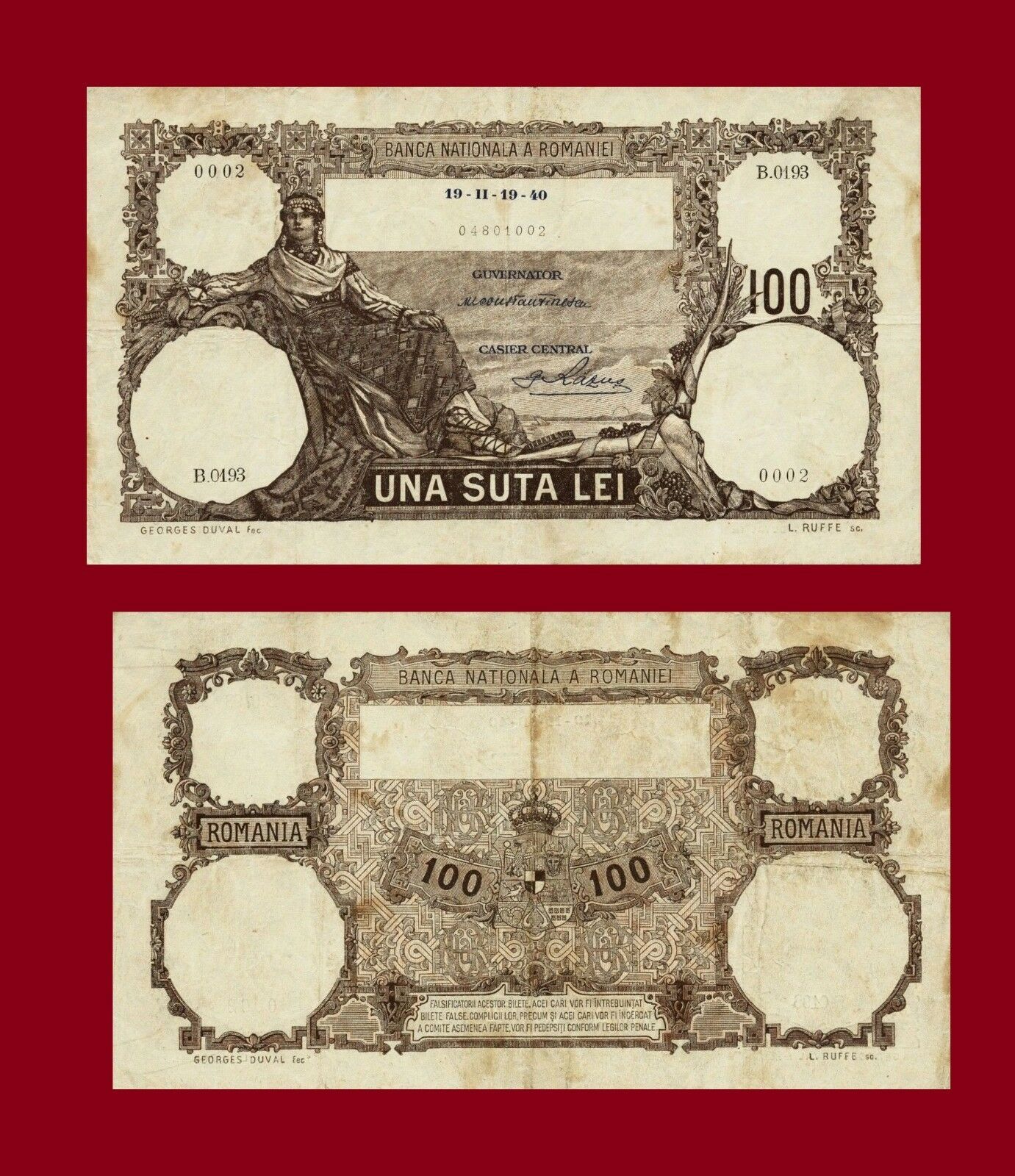  19-II-19-40 (19 02 1940) Sig Constantinescu/Răzuş Wmk: BNR / head of Trajan (left), 100 LEI (center), and BNR / head of Minerva (right) Series 0010 - 0193 