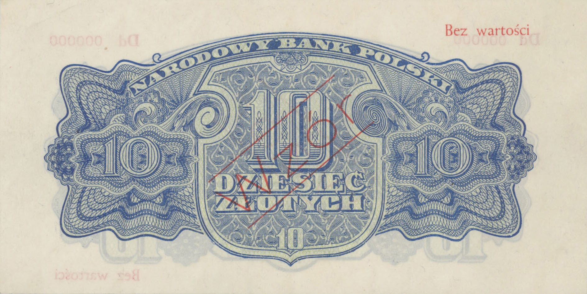  Diagonal red WZÓR ovpt front/back; horizontal red Bez wartości ovpt lower right front/upper right back; all-zero s/n 