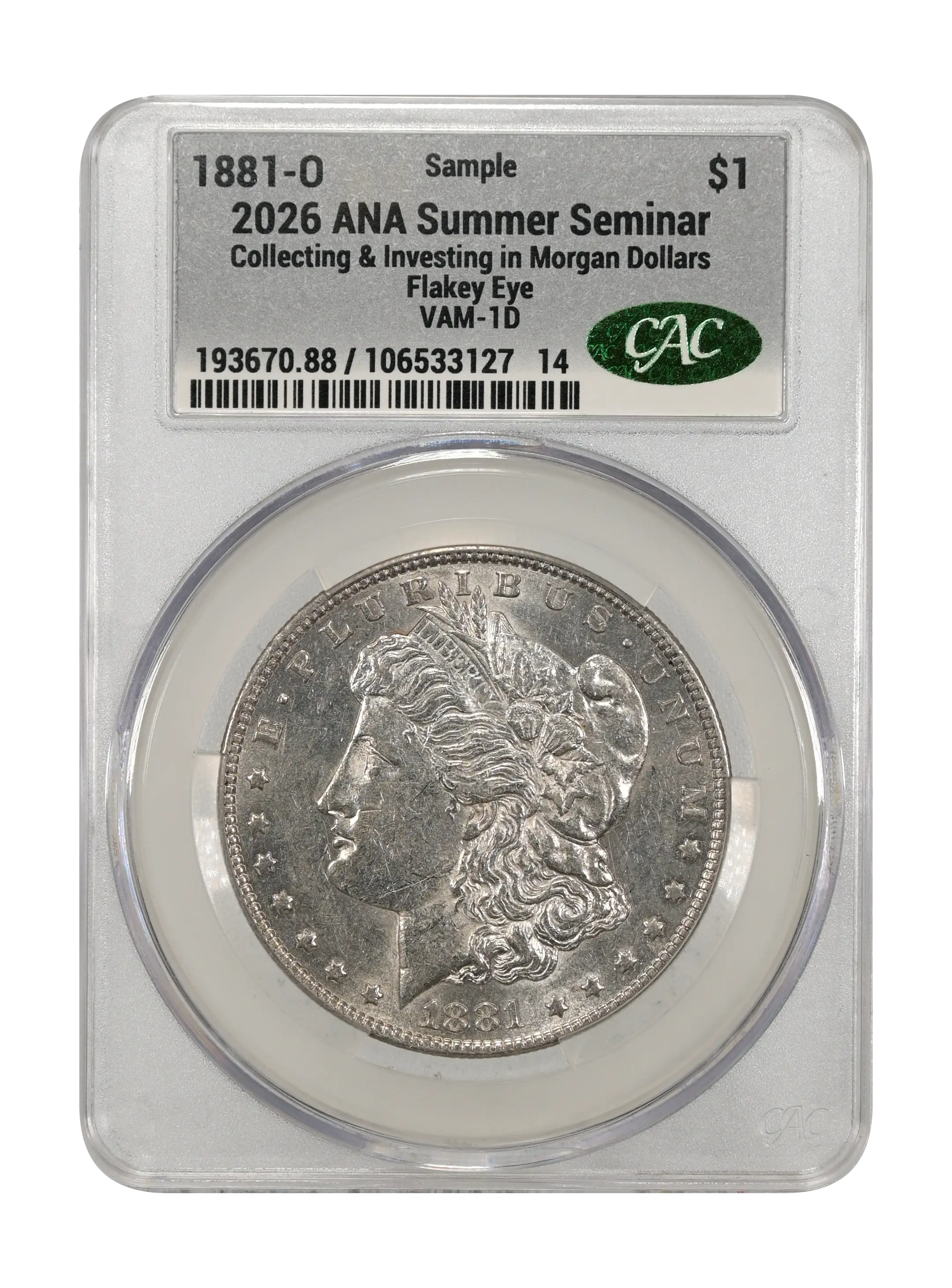 1881-O $1  Flakey Eye, VAM-1D  MS thumbnail 2