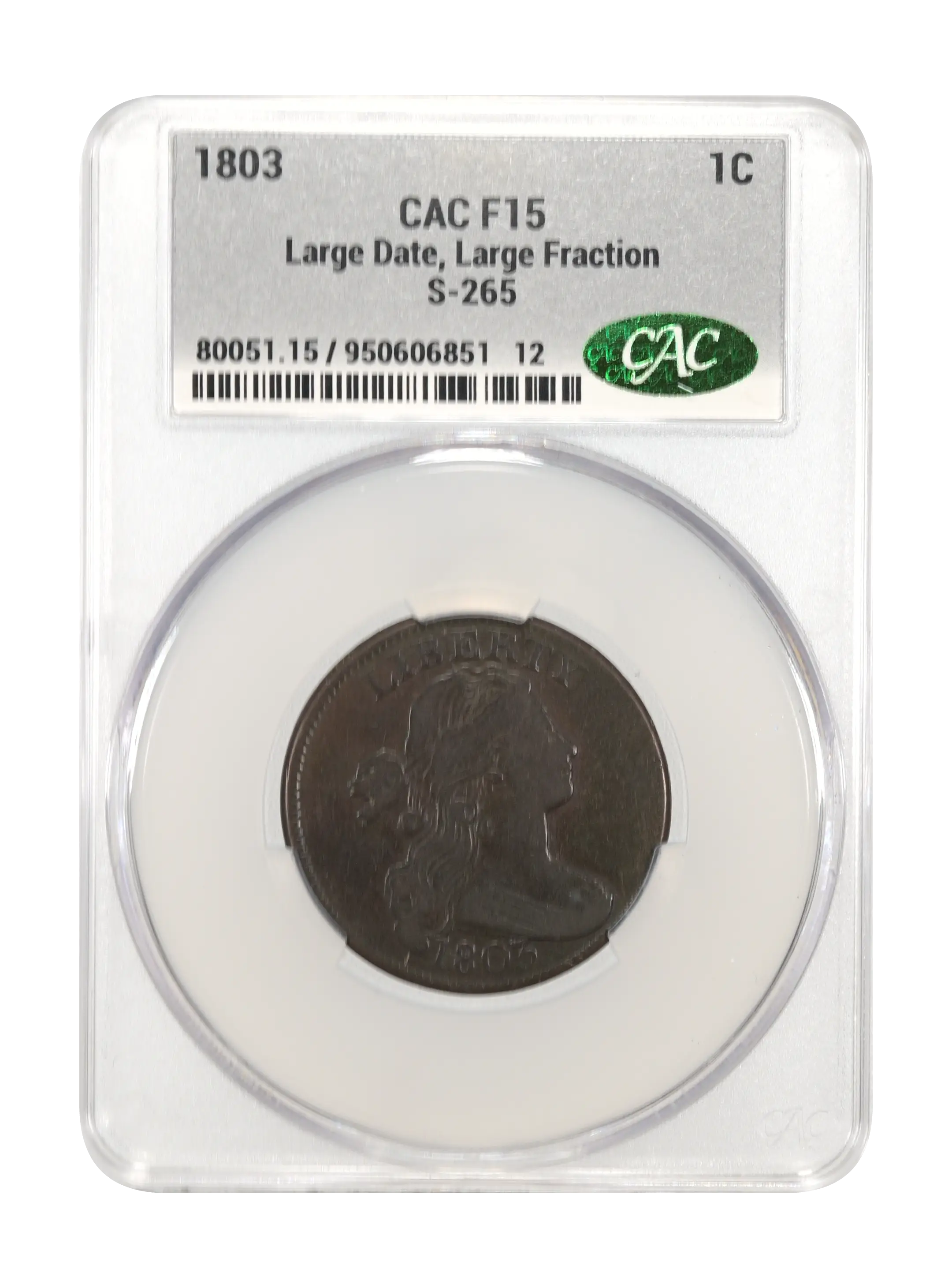 1803 1c Large Date, Large Fraction, S-265  MS BN thumbnail 4