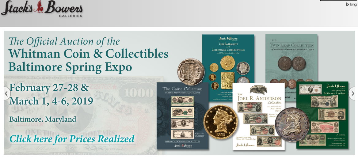 enlarged image for Stack’s Bowers Galleries Spring 2019 Baltimore Coin & Paper Currency Auction Official Whitman Spring Expo Auction Totals Nearly $21 Million