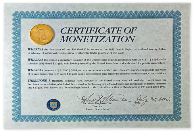 The U.S. Mint Certificate of Monetization for 1933 Saint Gaudens