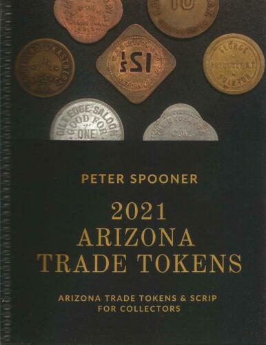 thumbnail image for Recently Published Books: Arizona Trade Tokens 2021 by Peter Spooner