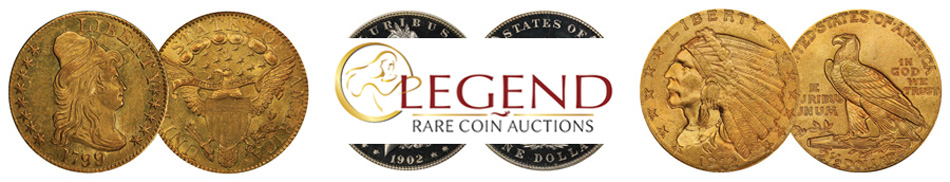 Several highlights from Legend Rare Coin Auctions Regency Auction 50.