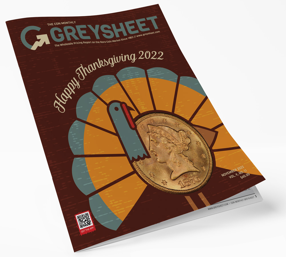 The November 2022 Monthly Greysheet US Coin Wholesale Pricing Magazine
