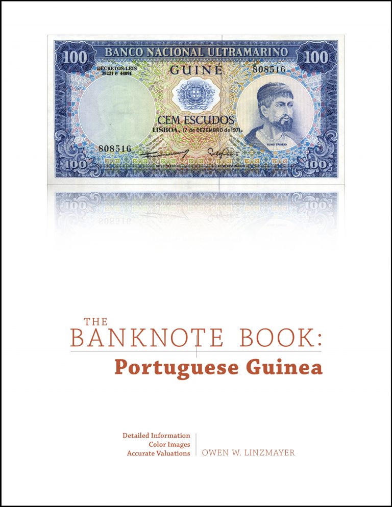 enlarged image for Portuguese Guinea Chapter of The Banknote Book Published