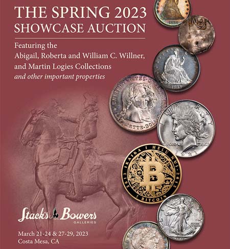 enlarged image for The Stack's Bowers Galleries Spring 2023 Expo Auction Features Important Colonial  and Federal Coinage, Cryptocurrency, and Paper Money