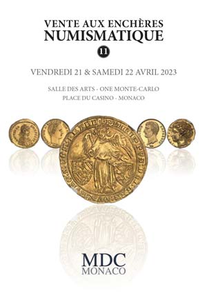 enlarged image for MDC Monnaies de Collection Presents Numismatic Auction Number 11: Exceptional Coins & Medals