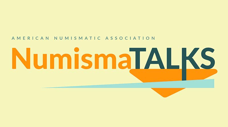 ANA's New eLearning Program "NumismaTalks"