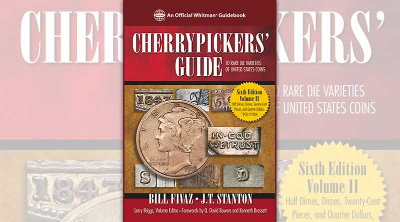 Cherrypickers’ Guide to Rare Die Varieties of United States Coins, sixth edition, volume II