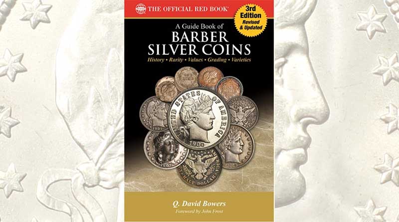 A Guide Book of Barber Silver Coins, 3rd edition