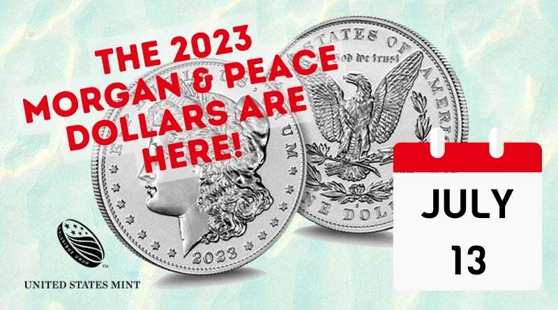 United States Mint Opens Sales for the 2023 Morgan and Peace