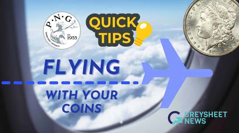Tips for flying with your valuable coins