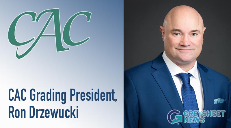Ron Drzewucki, President of CAC Grading