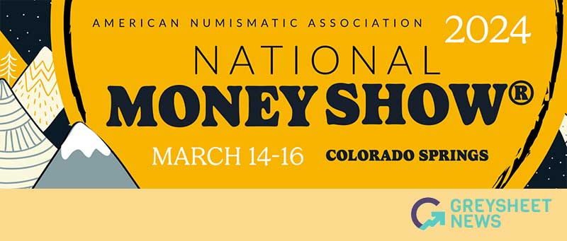 American Numismatic Association National Money Show 2024