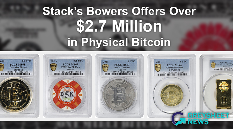 Stack's Bowers Galleries Presents the August 2024 Physical Bitcoin and Cryptocurrency Session