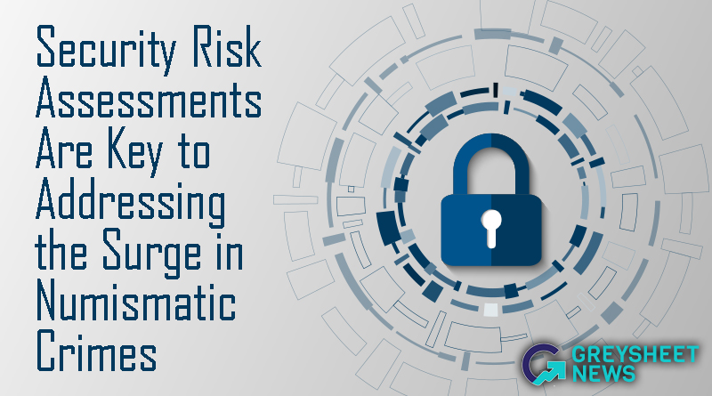 Comprehensive security risk assessments have become essential for both dealers and collectors.