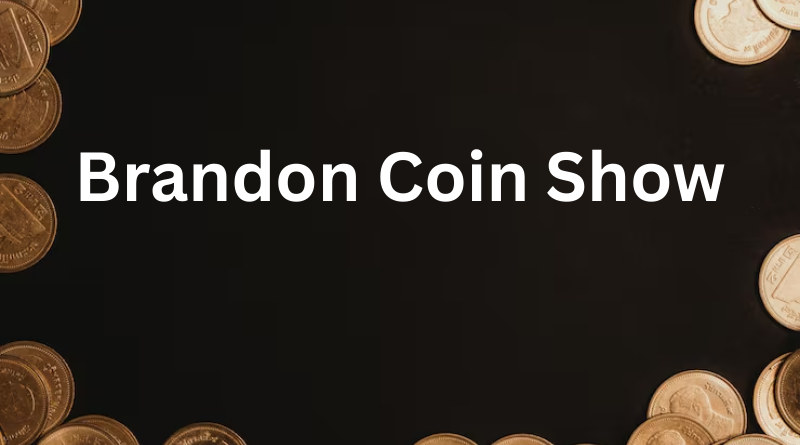 Brandon Coin Show - MS