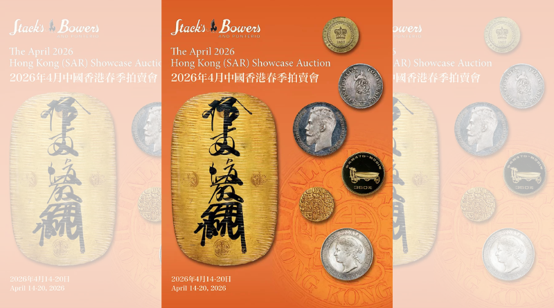 Stack's Bowers ​​Galleries April 2026 Hong Kong (SAR) Showcase Auction
