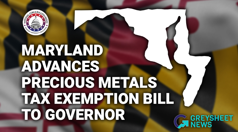 Maryland Advances Precious Metals Tax Exemption Bill to Governor