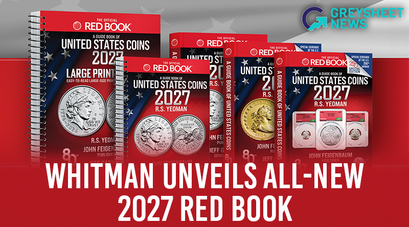 Whitman Unveils All-New 2027 Red Book Celebrating 80 Years of Numismatic Excellence