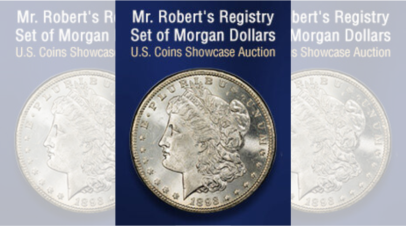 Heritage Auctions: Mr. Robert's Registry Set of Morgan Dollars Showcase Auction