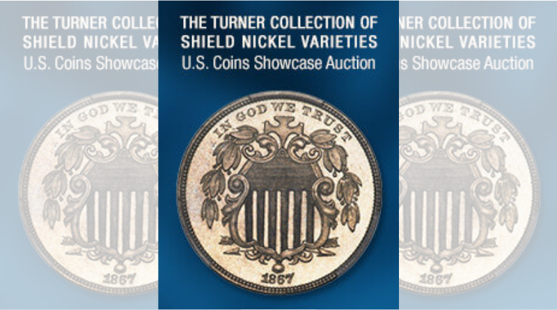Heritage Auctions: The Turner Collection of Shield Nickel Varieties Showcase Auction
