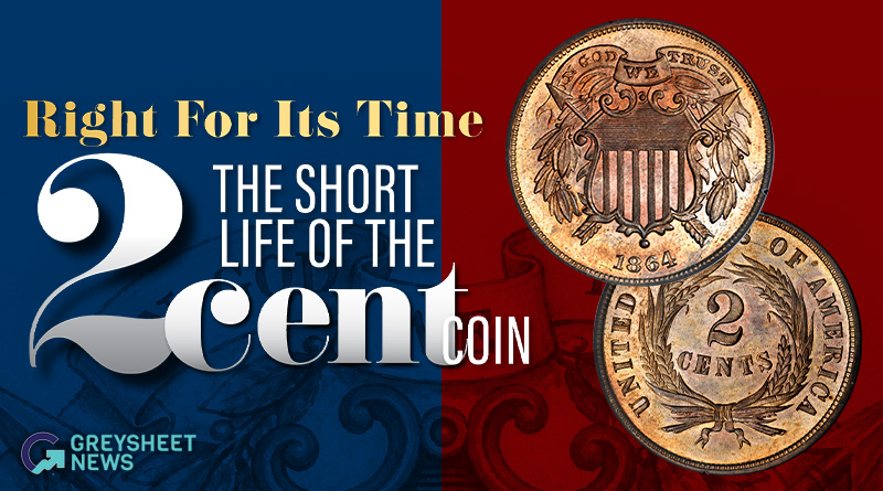 Right for its Time: The Short Life of the 2 Cent Coin