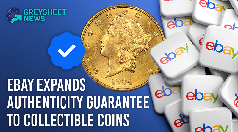 eBay Expands Authenticity Guarantee to Collectible Coins