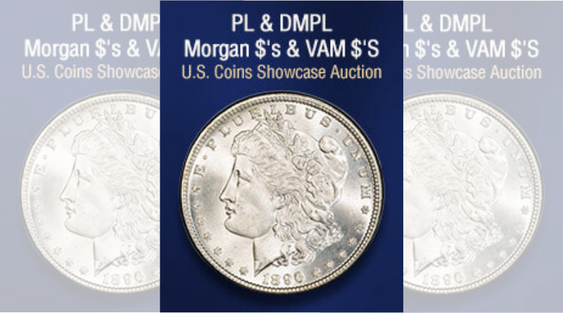 Heritage Auctions: PL & DMPL Morgan $'s & VAM $'S Showcase Auction