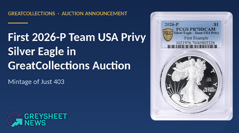 First 2026-P Team USA Privy Silver Eagle in GreatCollections Auction