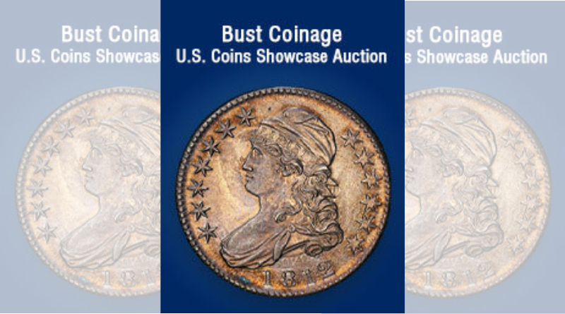 Heritage Auctions: Bust Coinage Showcase Auction