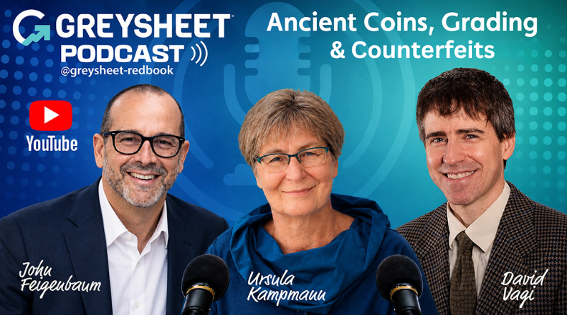 Greysheet Podcast: The World's Expert on Ancient Coins Talks to John and Ursula about this Incredible Collectible [Video]